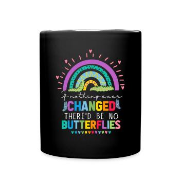 Would there be no butterflies - Full Colour Mug - black - Front