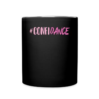 Trust, Dance, Dance, - Full Colour Mug - black - Front