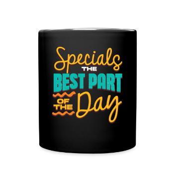Specials Der Beste Teil Des Tages, Special Ed - Tasse einfarbig - Schwarz - Vorne