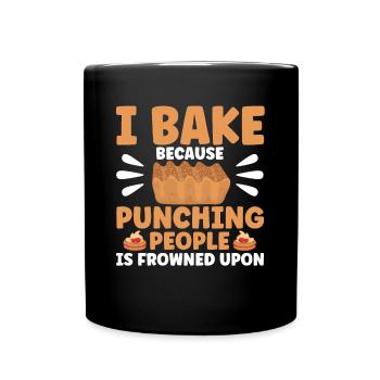 Bread Baking Gift Bakery Quote Baker - Full Colour Mug - black - Front