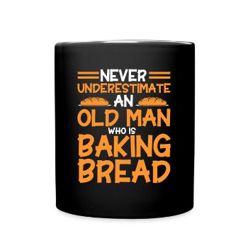 Bread Baking Gift Bakery Quote Baker - Full Colour Mug - black - Front
