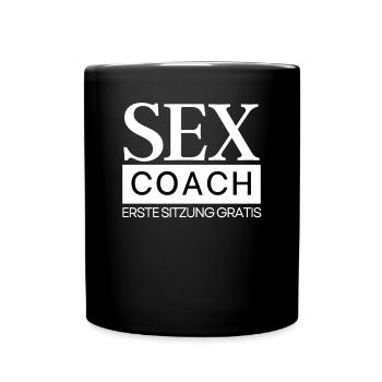 SEX Coach erste Sitzung gratis - Tasse einfarbig - Schwarz - Vorne
