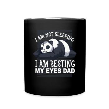 Je ne dors pas je repose mes yeux papa panda - Mug uni - noir - Devant