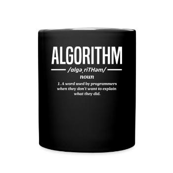 Algorithmus-Programmierer, Kodierung, Kodierer - Tasse einfarbig - Schwarz - Vorne