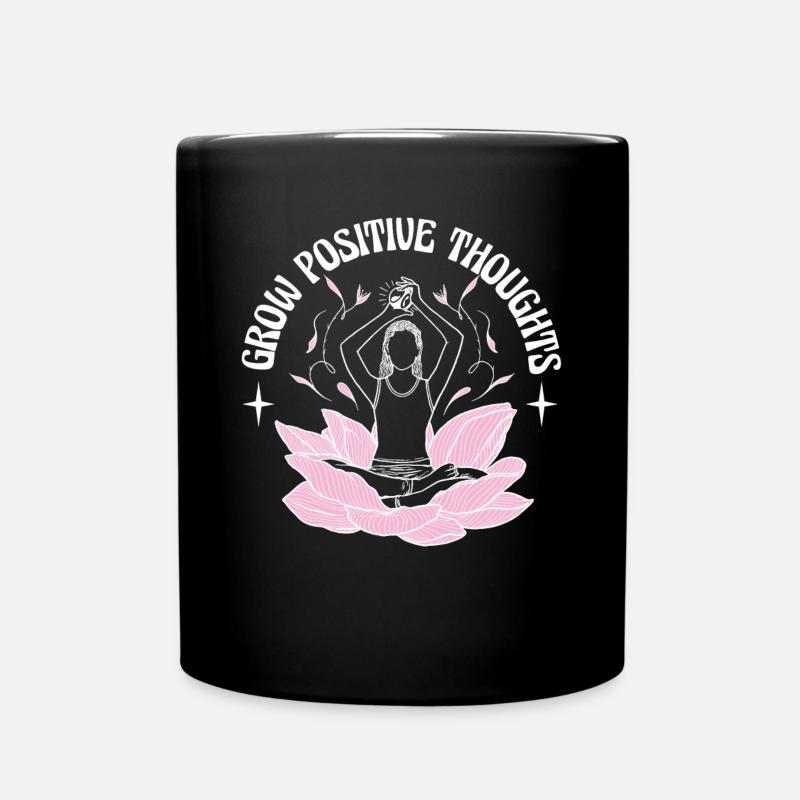 Wachsen Sie Positive Gedanken Blumenmeditation - Tasse einfarbig - Schwarz