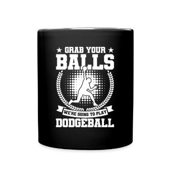 Dodgeball Spieler Geschenk Ballspiele Dodgeball - Tasse einfarbig - Schwarz - Vorne