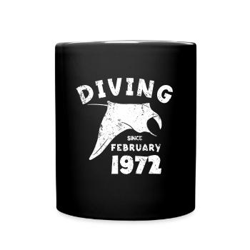 Taucher Geburtstag - Diving since February 1972 - Tasse einfarbig - Schwarz - Vorne