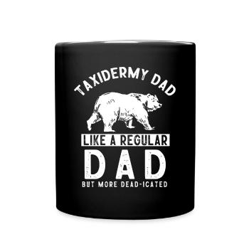 Taxidermie, Taxidermist, Erhaltung Von Tieren - Tasse einfarbig - Schwarz - Vorne