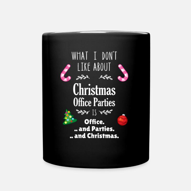 Weihnachtsfeier Büro Anti Ironie Sarkasmus - Tasse einfarbig - Schwarz