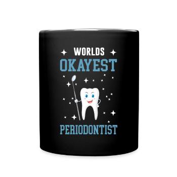 Dentist, periodontist - Full Colour Mug - black - Front