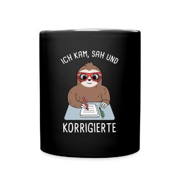 Ich Kam Sah Und Korrigierte Klausur Korrigieren - Tasse einfarbig - Schwarz - Vorne