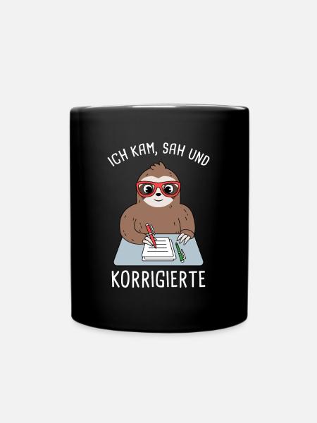 Ich Kam Sah Und Korrigierte Klausur Korrigieren - Tasse einfarbig - Schwarz