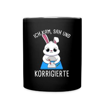 Ich Kam Sah Und Korrigierte Klausur Korrigieren - Tasse einfarbig - Schwarz - Vorne