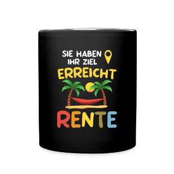 Rentner Ruhestand Rente Senior Rentenbeginn - Tasse einfarbig - Schwarz - Vorne