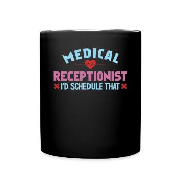 Medical receptionist - Full Colour Mug - black - Front