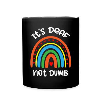 Deaf pride, hearing, disabled, deafness - Full Colour Mug - black - Front
