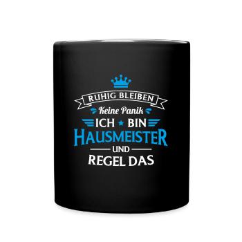 Schulhausmeister Hausverwalter Hausmeister - Tasse einfarbig - Schwarz - Vorne