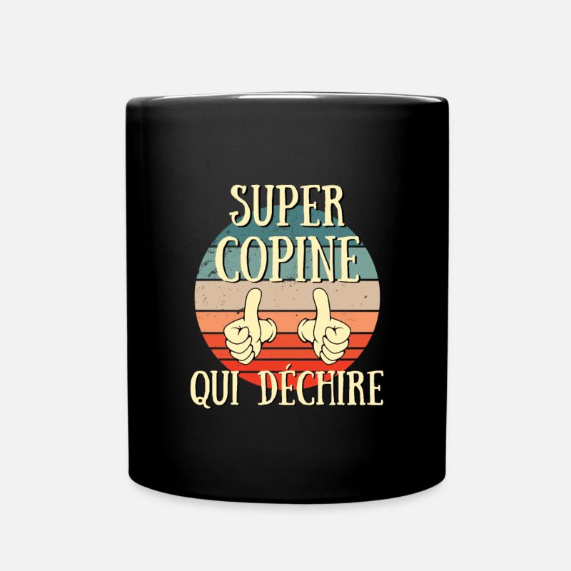 super copine qui dechire humour idée cadeau drole - Mug uni - noir