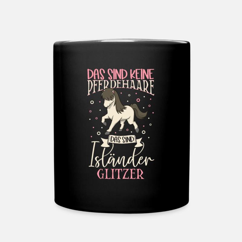 Isländer Glitzer - Das sind keine Pferdehaare - Tasse einfarbig - Schwarz
