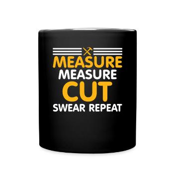 Mesurer la coupe coupée jurer - Mug uni - noir - Devant