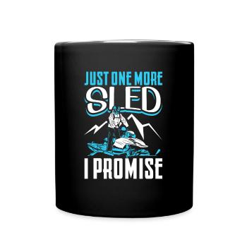Just one more sled I promise - Motorschlitten - Tasse einfarbig - Schwarz - Vorne