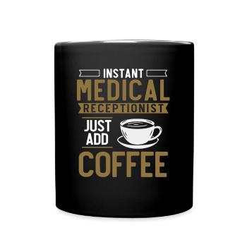 Physician assistant, receptionist - Full Colour Mug - black - Front