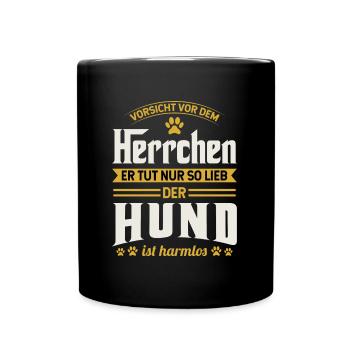 Vorsicht Vor Dem Herrchen Der Hund Ist Harmlos - Tasse einfarbig - Schwarz - Vorne