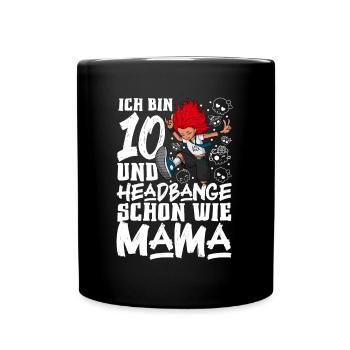 Ich bin 10 - Mädchen Rocker - Tasse einfarbig - Schwarz - Vorne