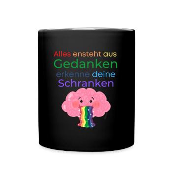 Alles entsteht aus Gedanken - Tasse einfarbig - Schwarz - Vorne
