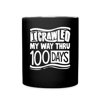 100 Tage Schule, 100 Tage Klüger, Schule - Tasse einfarbig - Schwarz - Vorne