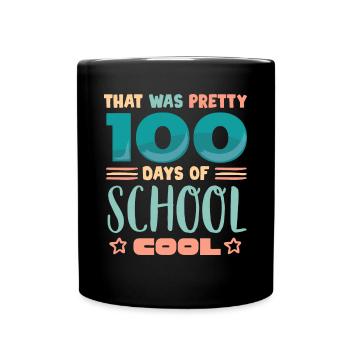 100 Tage Schule, 100 Tage Klüger, Schule - Tasse einfarbig - Schwarz - Vorne