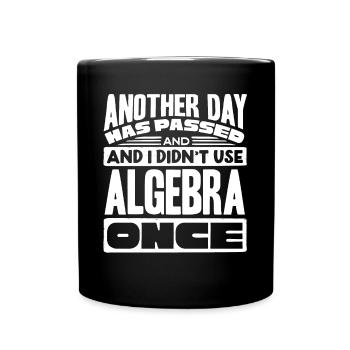 Algebra, Analysis, Science, Mathematics - Full Colour Mug - black - Front