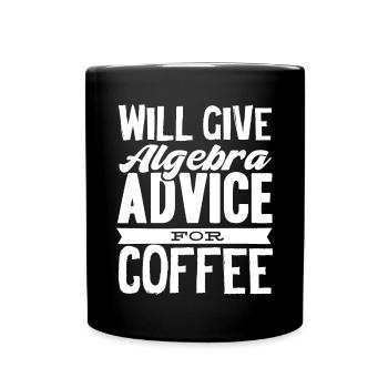 Algebra, Analysis, Science, Mathematics - Full Colour Mug - black - Front