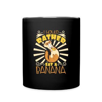 I would rather eat a banana - Banane - Full Colour Mug - black - Front