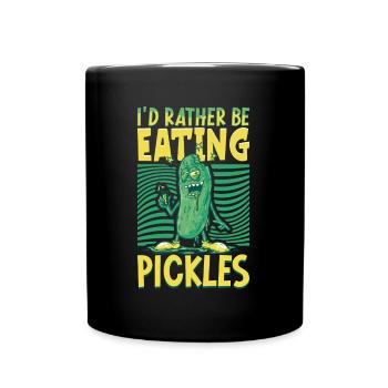 I'd rather be eating pickles - Gurken - Tasse einfarbig - Schwarz - Vorne