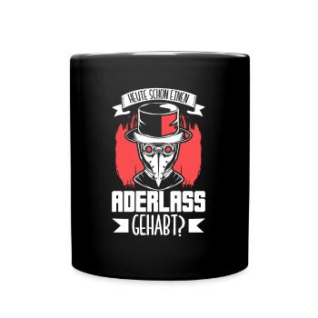Heute schon einen Aderlass gehabt - Pestdoktor - Tasse einfarbig - Schwarz - Vorne