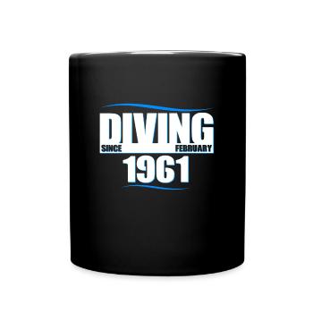 Anniversaire du plongeur - Plongée depuis février 1961 - Mug uni - noir - Devant