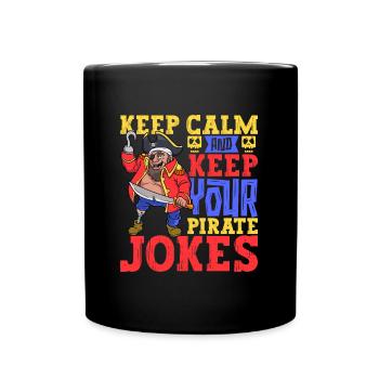 Keep you pirate jokes - Leg prosthesis - Full Colour Mug - black - Front