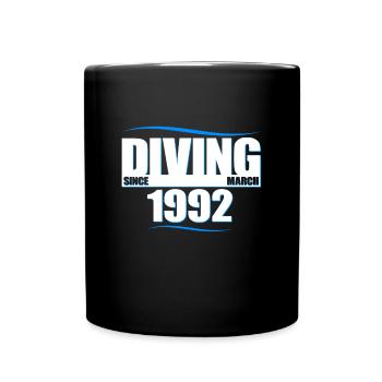 Diver Birthday - Diving since March 1992 - Full Colour Mug - black - Front