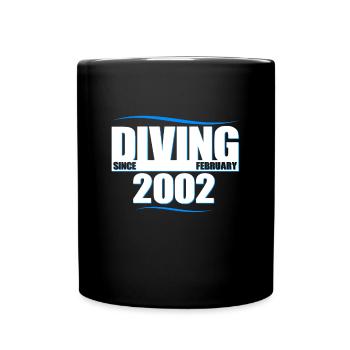 Taucher Geburtstag - Diving since February 2002 - Tasse einfarbig - Schwarz - Vorne