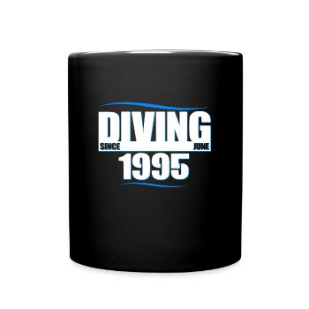Diver Birthday - Diving since June 1995 - Full Colour Mug - black - Front