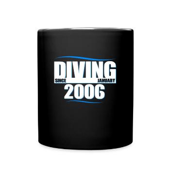 Diver Birthday - Diving since January 2006 - Full Colour Mug - black - Front