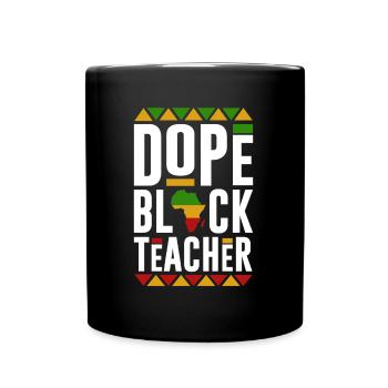 Black Teacher, Black History Month - Full Colour Mug - black - Front