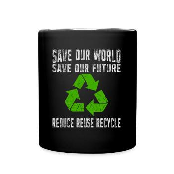 Journée Sauvez notre monde Sauvez notre avenir Jour de la Terre - Mug uni - noir - Devant