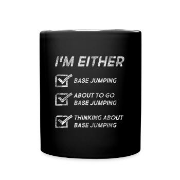 Citations de base jump drôles d’amoureux du base jump - Mug uni - noir - Devant