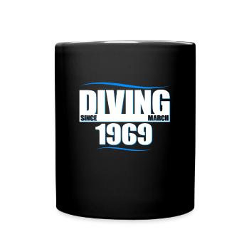 Taucher Geburtstag - Diving since March 1969 - Tasse einfarbig - Schwarz - Vorne