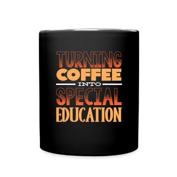 Special Needs Education, Special Education - Full Colour Mug - black - Front