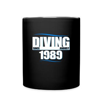 Taucher Geburtstag - Diving since August 1989 - Tasse einfarbig - Schwarz - Vorne