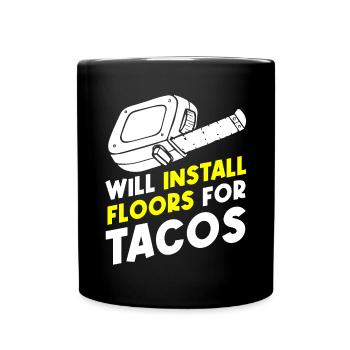 Floor layers, tilers, tilers - Full Colour Mug - black - Front