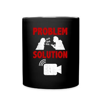 Livestreaming Streamer Live Video Problem Solution - Tasse einfarbig - Schwarz - Vorne